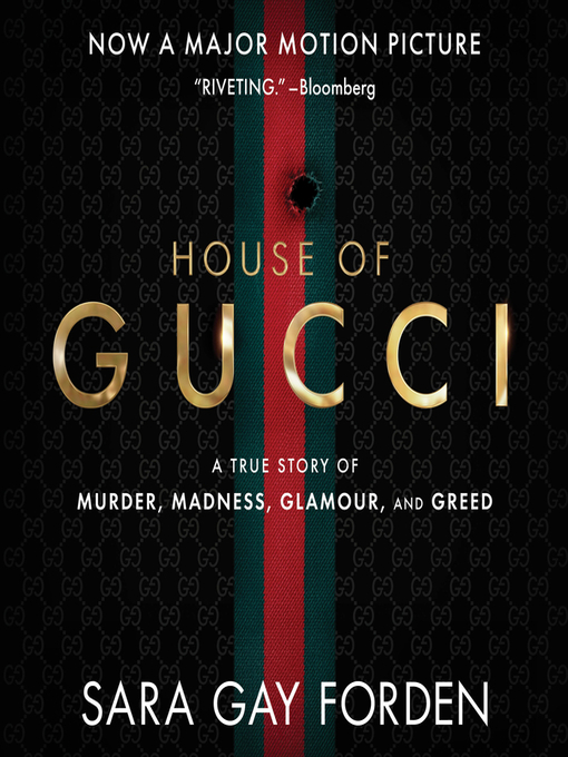 Title details for The House of Gucci by Sara Gay Forden - Available
